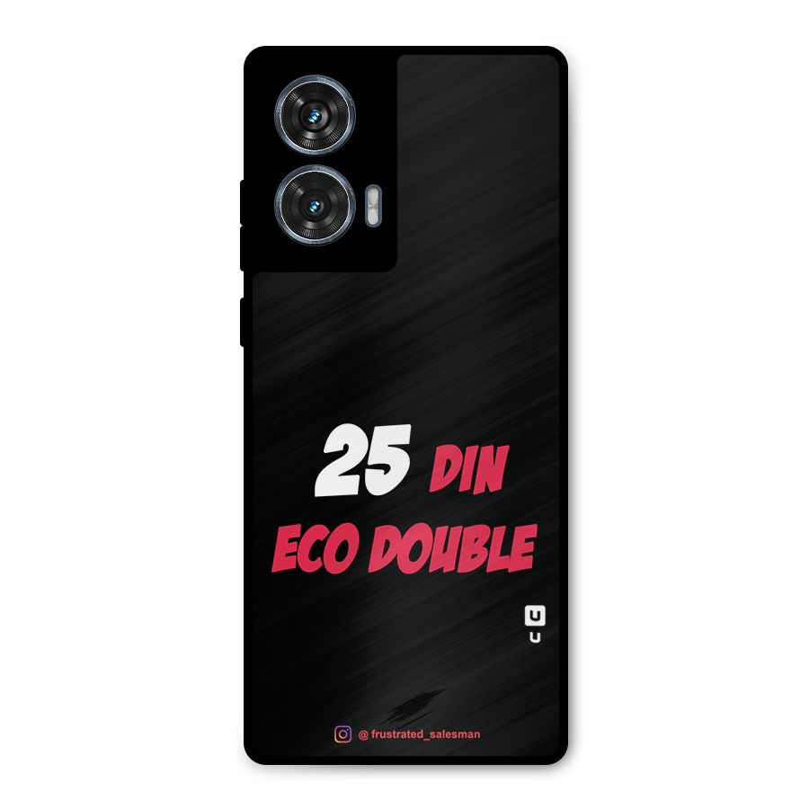 25 Din Eco Double Black Metal Back Case for Motorola Edge 50 Fusion