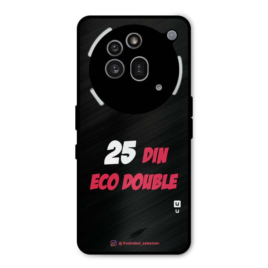 25 Din Eco Double Black Metal Back Case for Nothing Phone 3a Pro