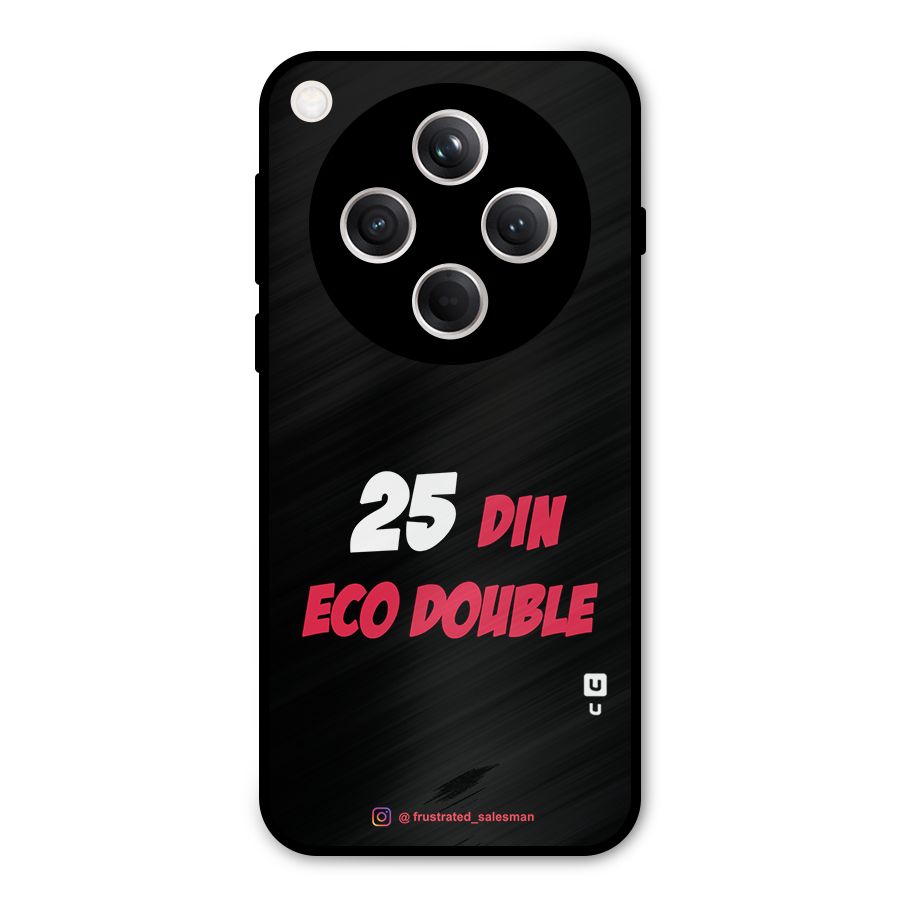 25 Din Eco Double Black Metal Back Case for Oppo Find X8