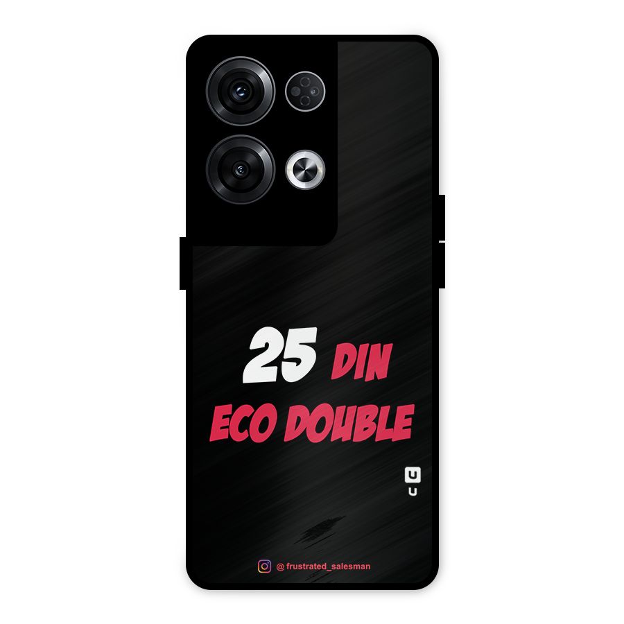 25 Din Eco Double Black Metal Back Case for Oppo Reno8 Pro 5G