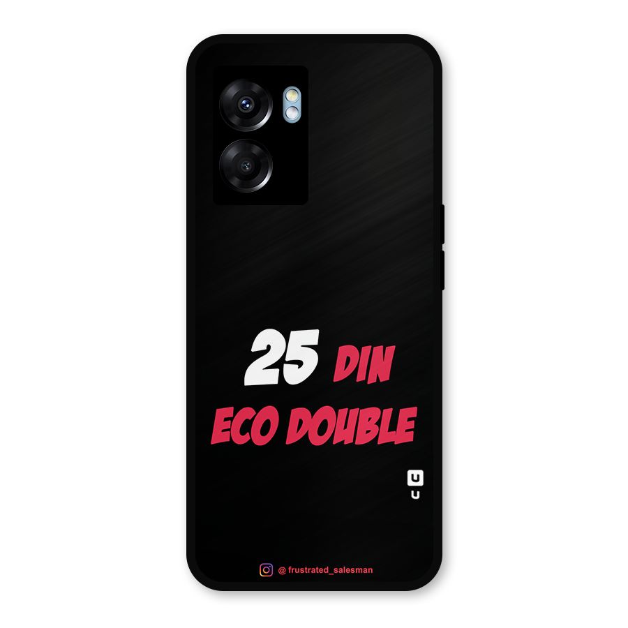 25 Din Eco Double Black Metal Back Case for Realme Narzo 50 5G