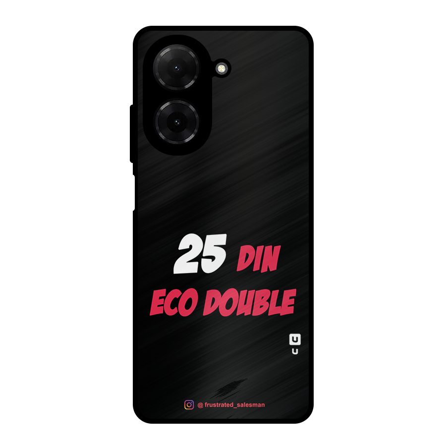 25 Din Eco Double Black Metal Back Case for Redmi A5 4G