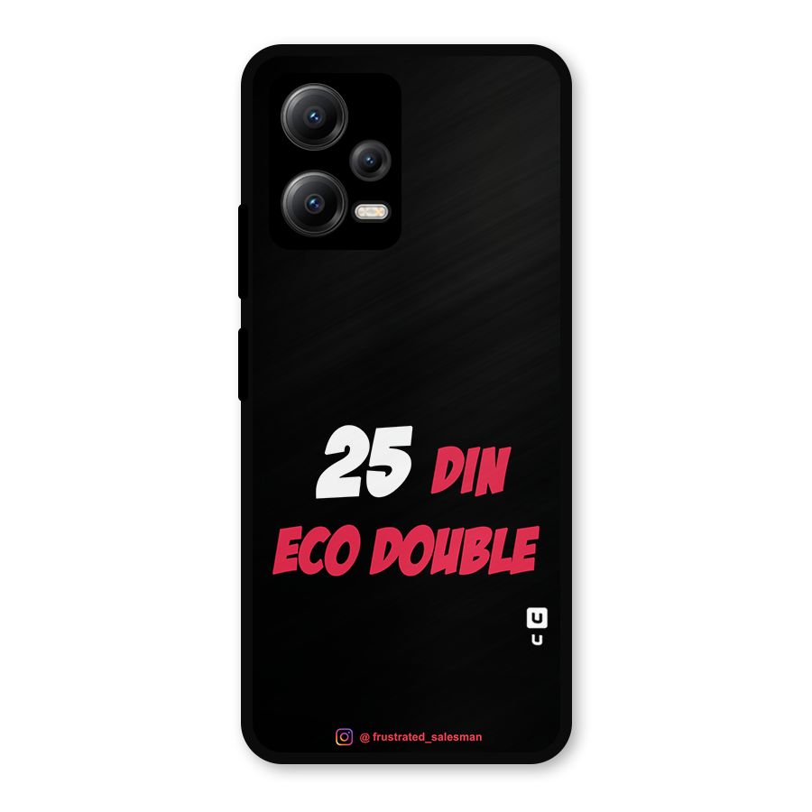 25 Din Eco Double Black Metal Back Case for Redmi Note 12 5G