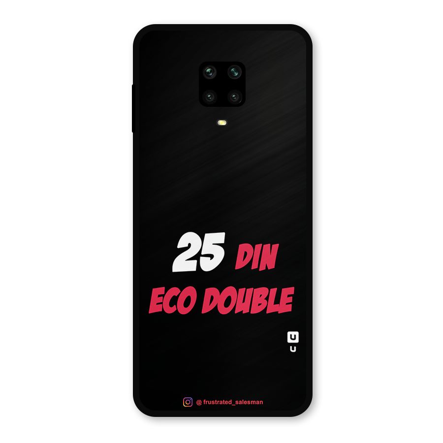 25 Din Eco Double Black Metal Back Case for Redmi Note 9 Pro