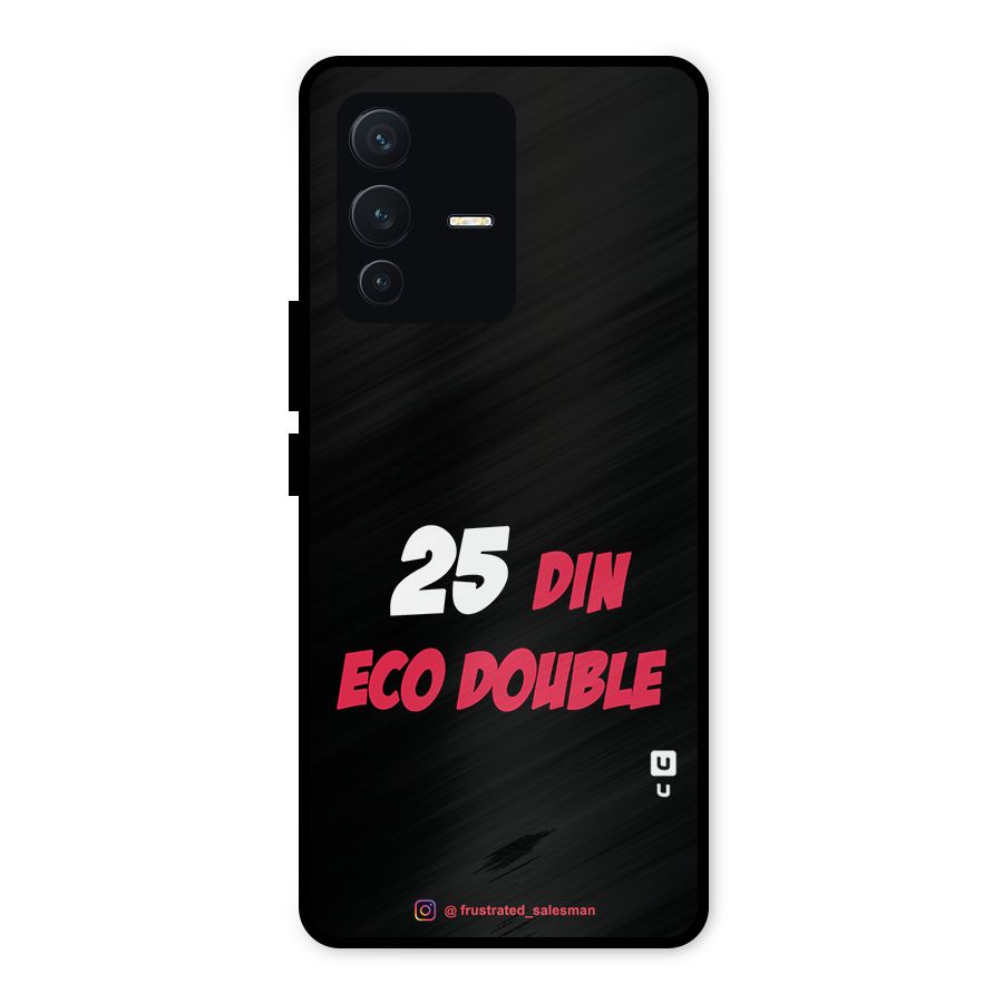 25 Din Eco Double Black Metal Back Case for Vivo V23 5G