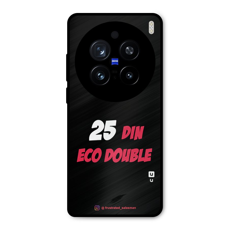25 Din Eco Double Black Metal Back Case for Vivo X200 Pro