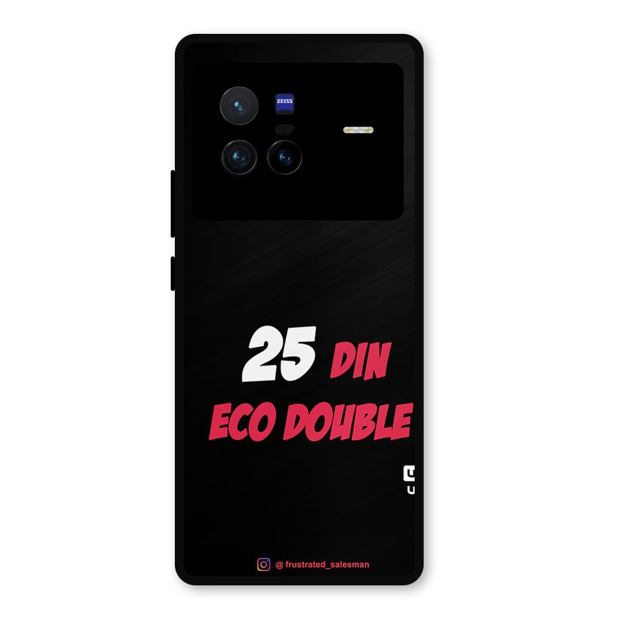 25 Din Eco Double Black Metal Back Case for Vivo X80