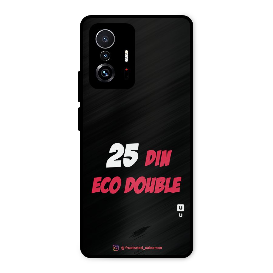 25 Din Eco Double Black Metal Back Case for Xiaomi 11T Pro