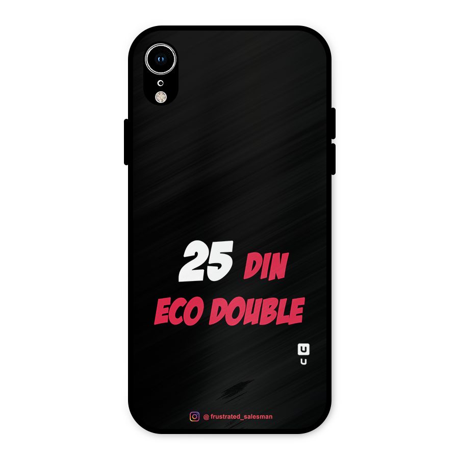 25 Din Eco Double Black Metal Back Case for iPhone XR