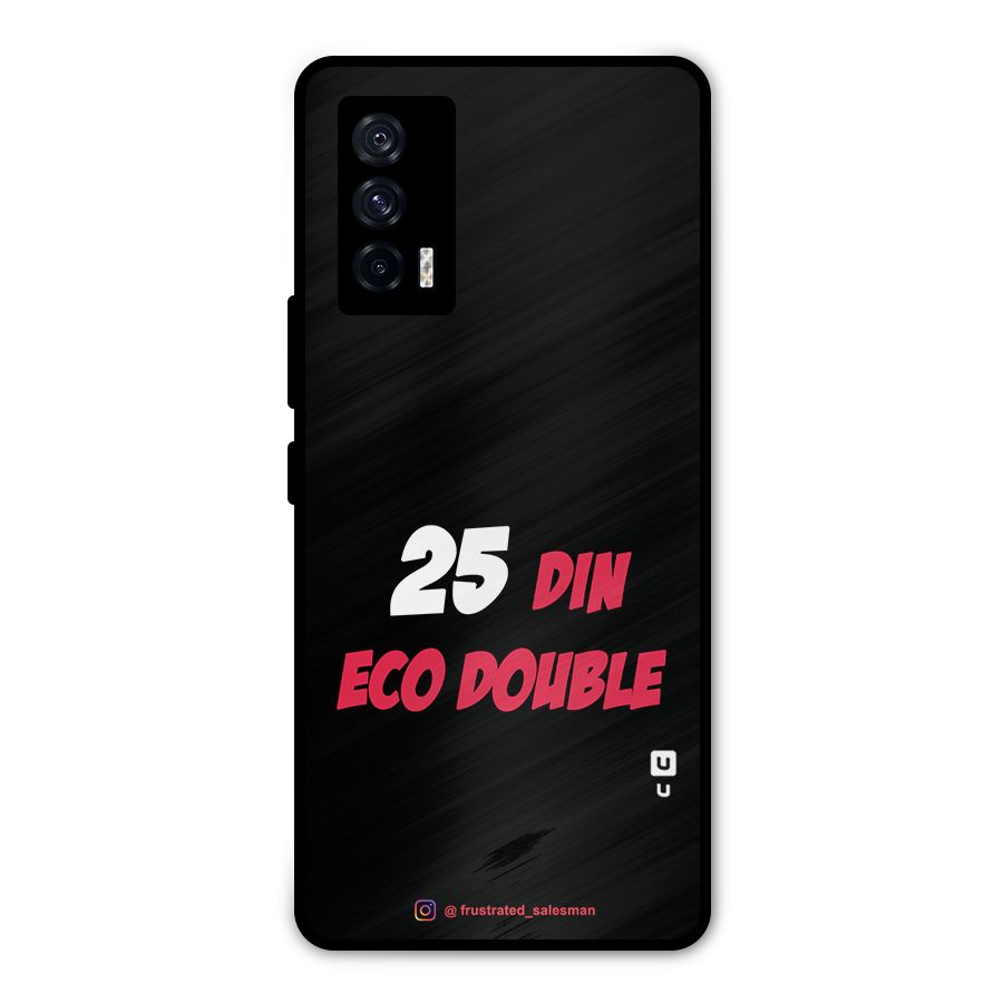 25 Din Eco Double Black Metal Back Case for iQOO 7 5G