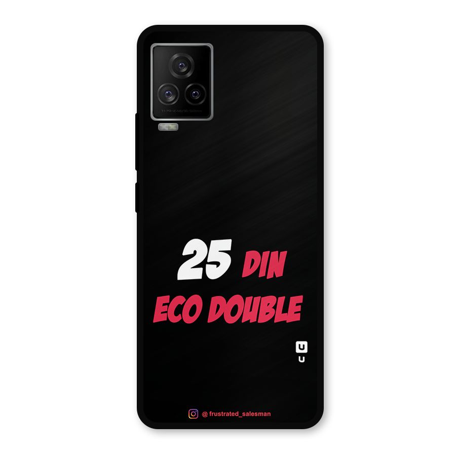 25 Din Eco Double Black Metal Back Case for iQOO 7 Legend 5G