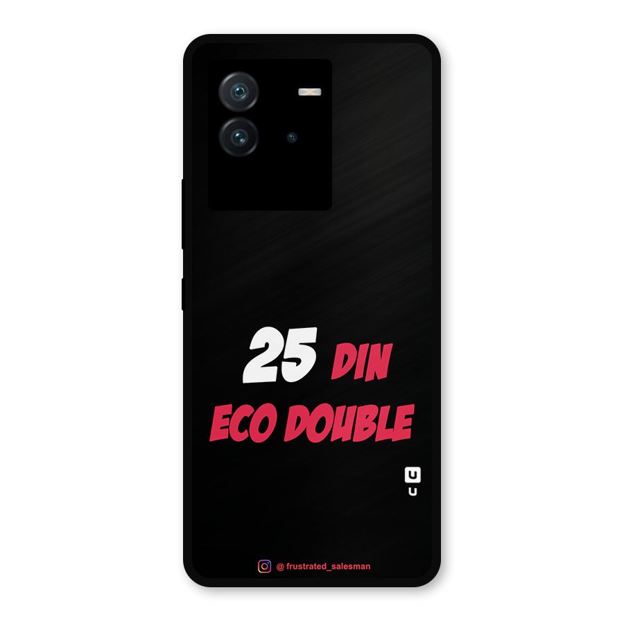 25 Din Eco Double Black Metal Back Case for iQOO Neo 6 5G