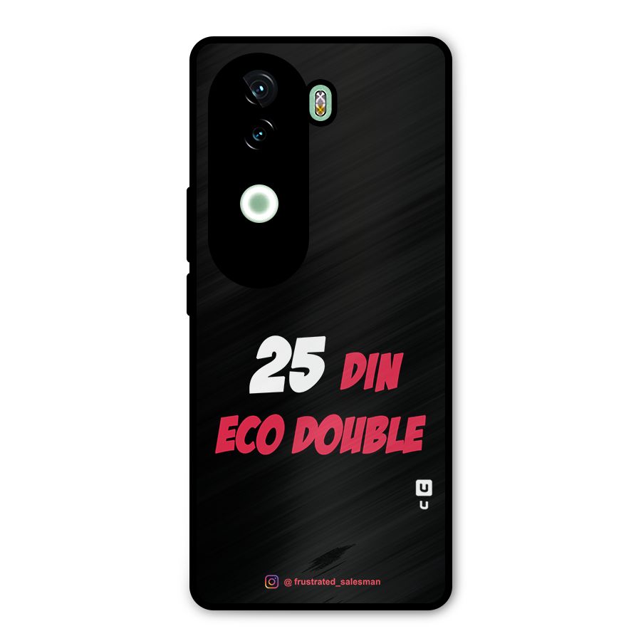25 Din Eco Double Black Metal Back Case for iQOO Z9s