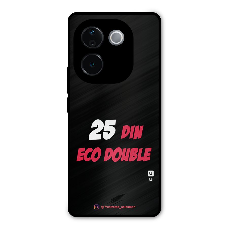25 Din Eco Double Black Metal Back Case for iQOO Z9s Pro