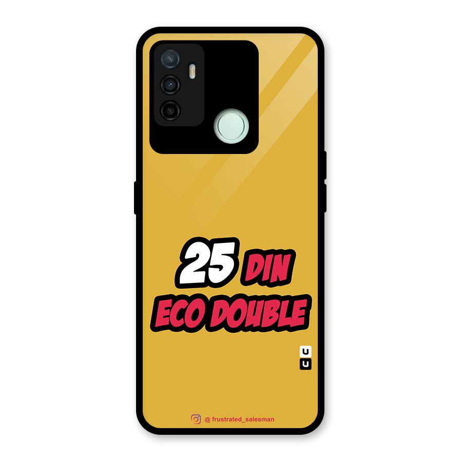 25 Din Eco Double Mustard Yellow Glass Back Case for Oppo A53