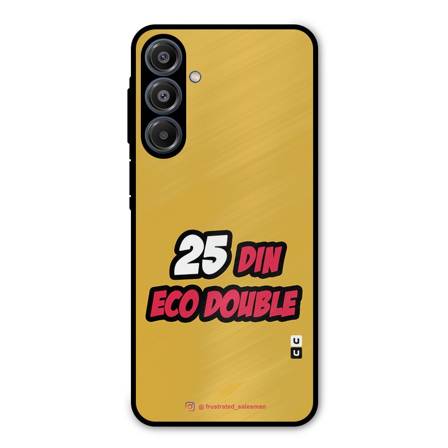 25 Din Eco Double Mustard Yellow Metal Back Case for Galaxy A16 5G
