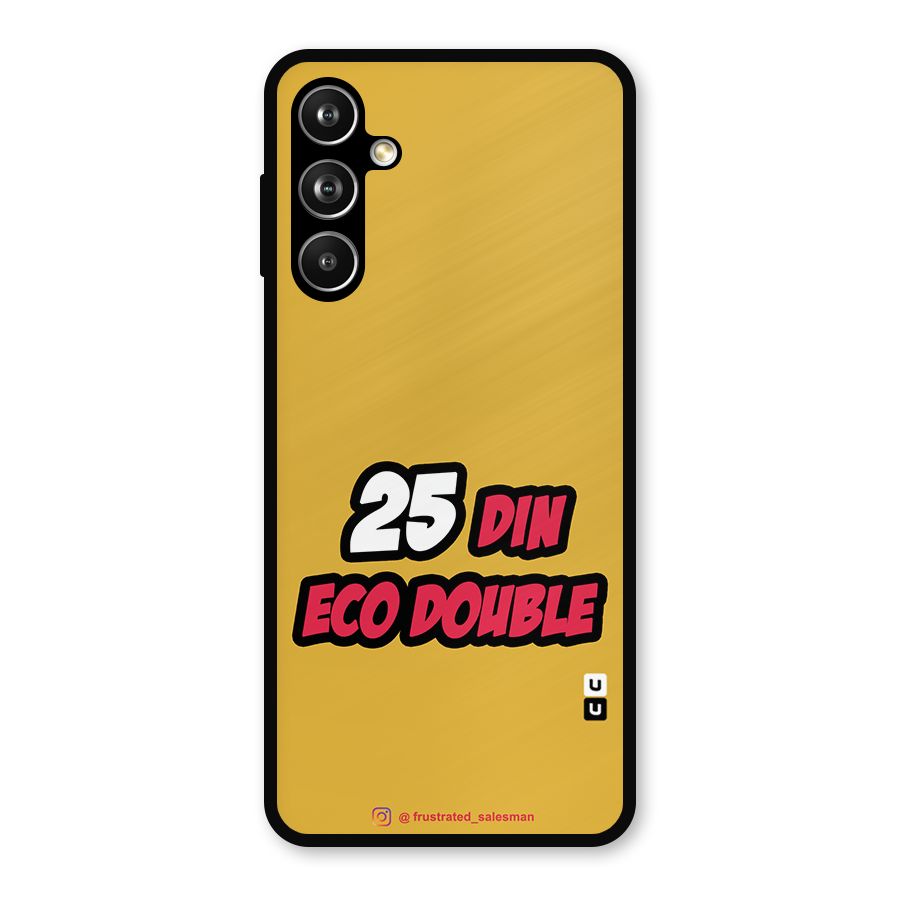 25 Din Eco Double Mustard Yellow Metal Back Case for Galaxy F54