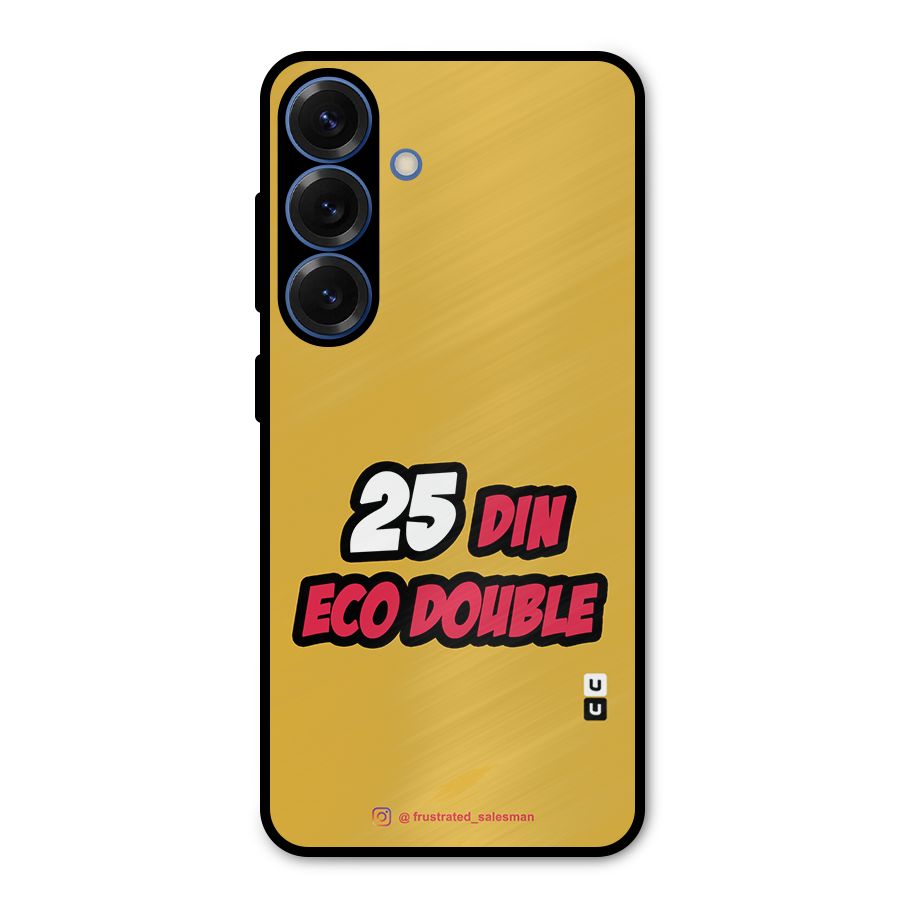 25 Din Eco Double Mustard Yellow Metal Back Case for Galaxy S25
