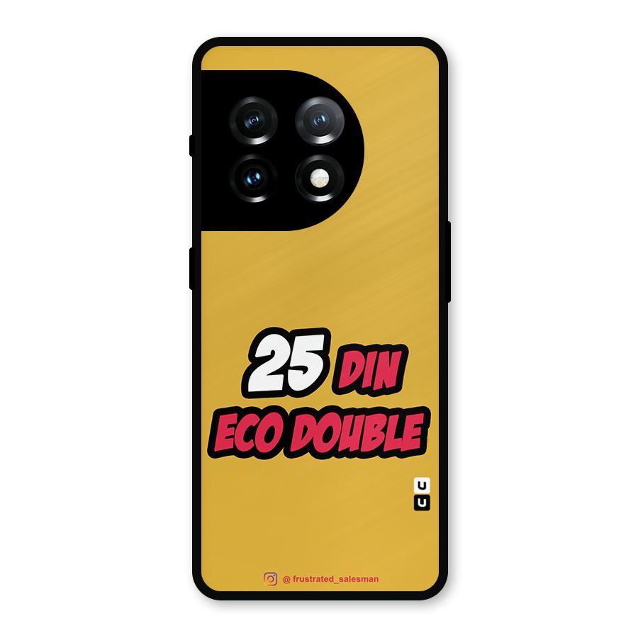 25 Din Eco Double Mustard Yellow Metal Back Case for OnePlus 11