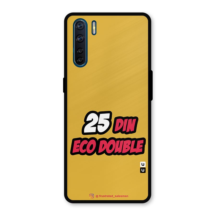 25 Din Eco Double Mustard Yellow Metal Back Case for Oppo F15