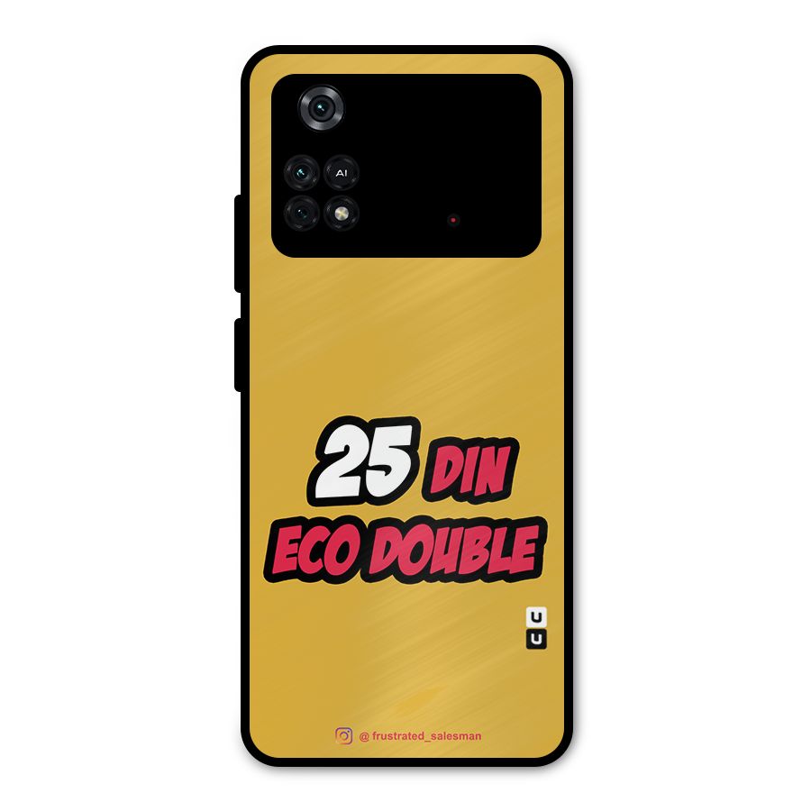 25 Din Eco Double Mustard Yellow Metal Back Case for Poco M4 Pro 4G