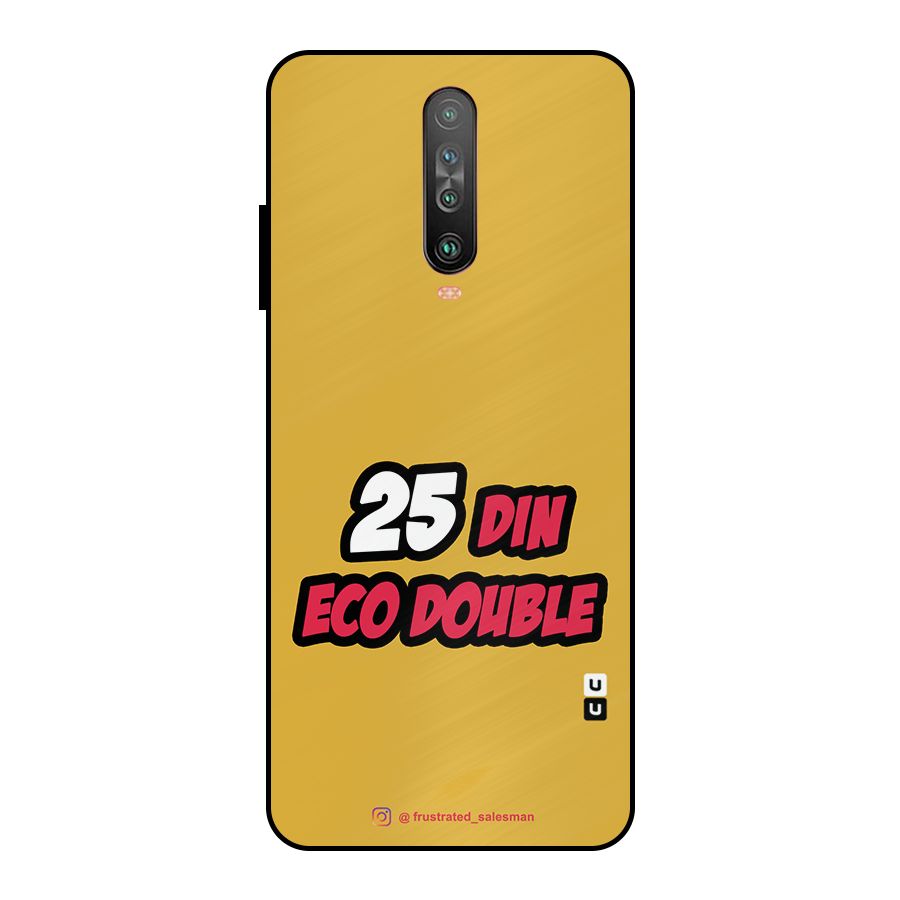 25 Din Eco Double Mustard Yellow Metal Back Case for Poco X2