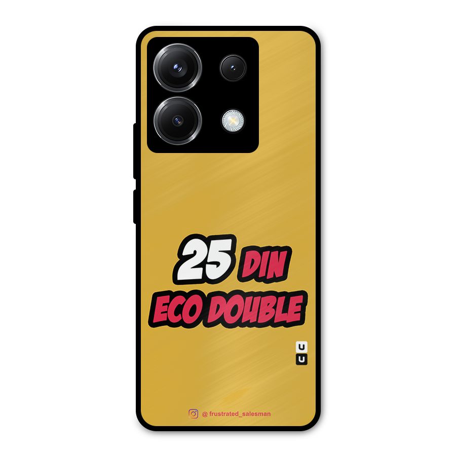 25 Din Eco Double Mustard Yellow Metal Back Case for Poco X6