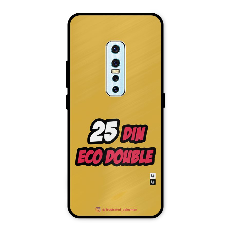 25 Din Eco Double Mustard Yellow Metal Back Case for Vivo V17 Pro