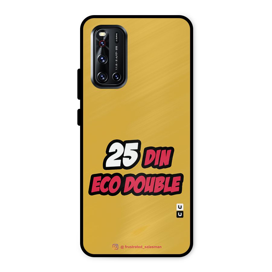 25 Din Eco Double Mustard Yellow Metal Back Case for Vivo V19