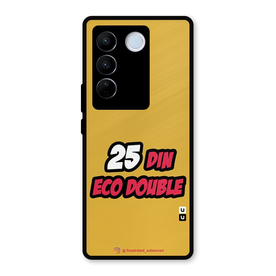 25 Din Eco Double Mustard Yellow Metal Back Case for Vivo V27