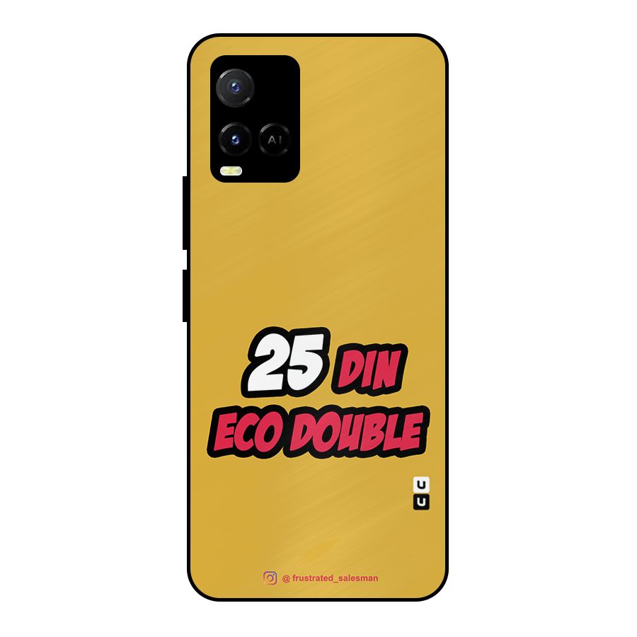 25 Din Eco Double Mustard Yellow Metal Back Case for Vivo Y21A