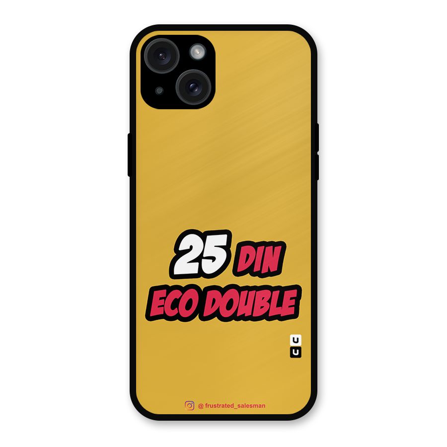 25 Din Eco Double Mustard Yellow Metal Back Case for iPhone 15 Plus