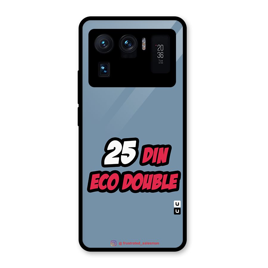 25 Din Eco Double SteelBlue Glass Back Case for Mi 11 Ultra