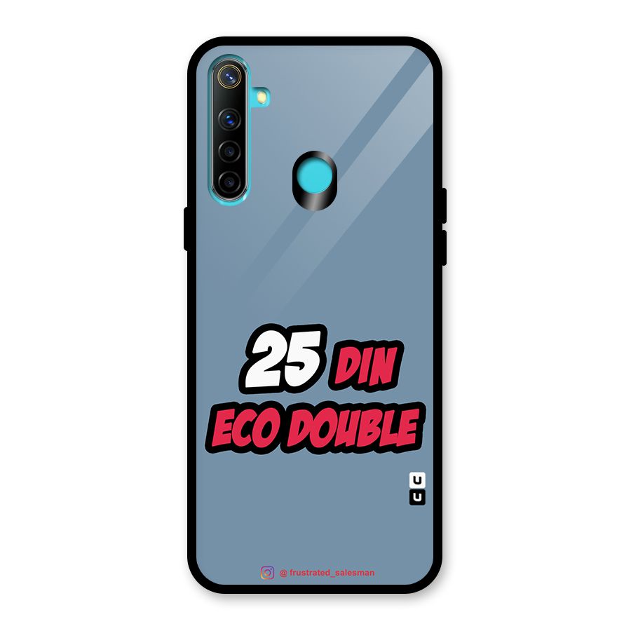 25 Din Eco Double SteelBlue Glass Back Case for Realme Narzo 10
