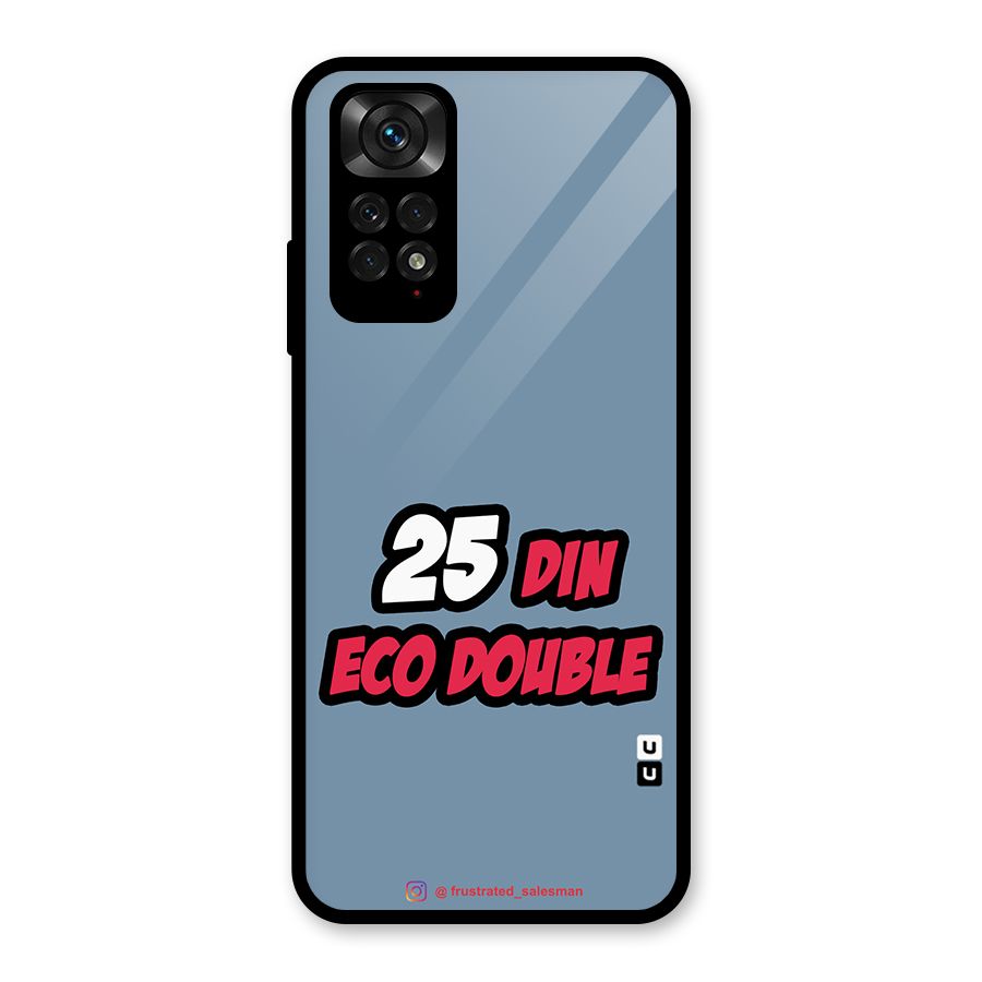 25 Din Eco Double SteelBlue Glass Back Case for Redmi Note 11S