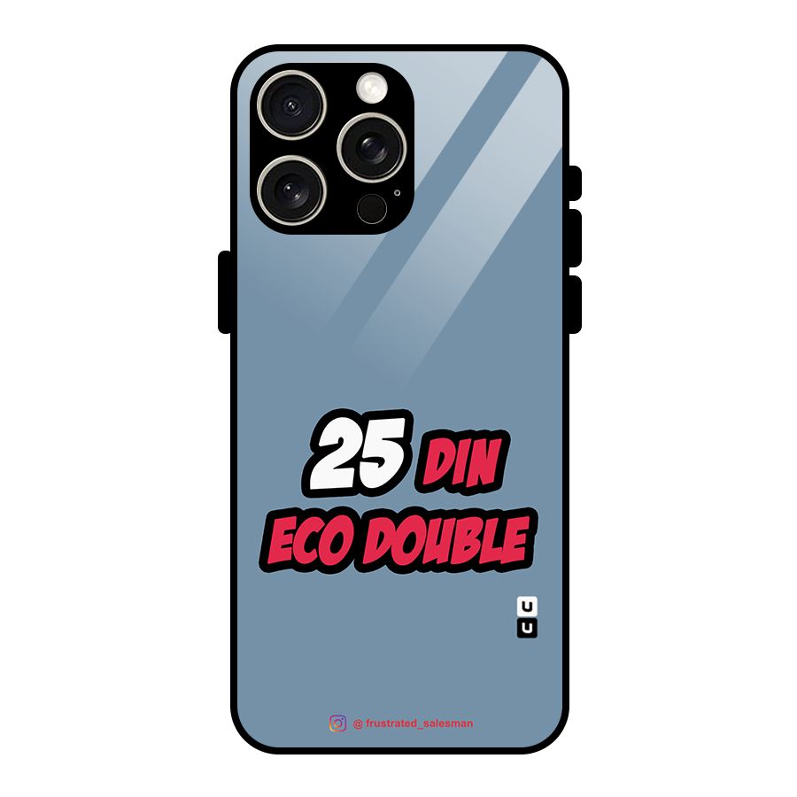 25 Din Eco Double SteelBlue Glass Back Case for iPhone 15 Pro Max