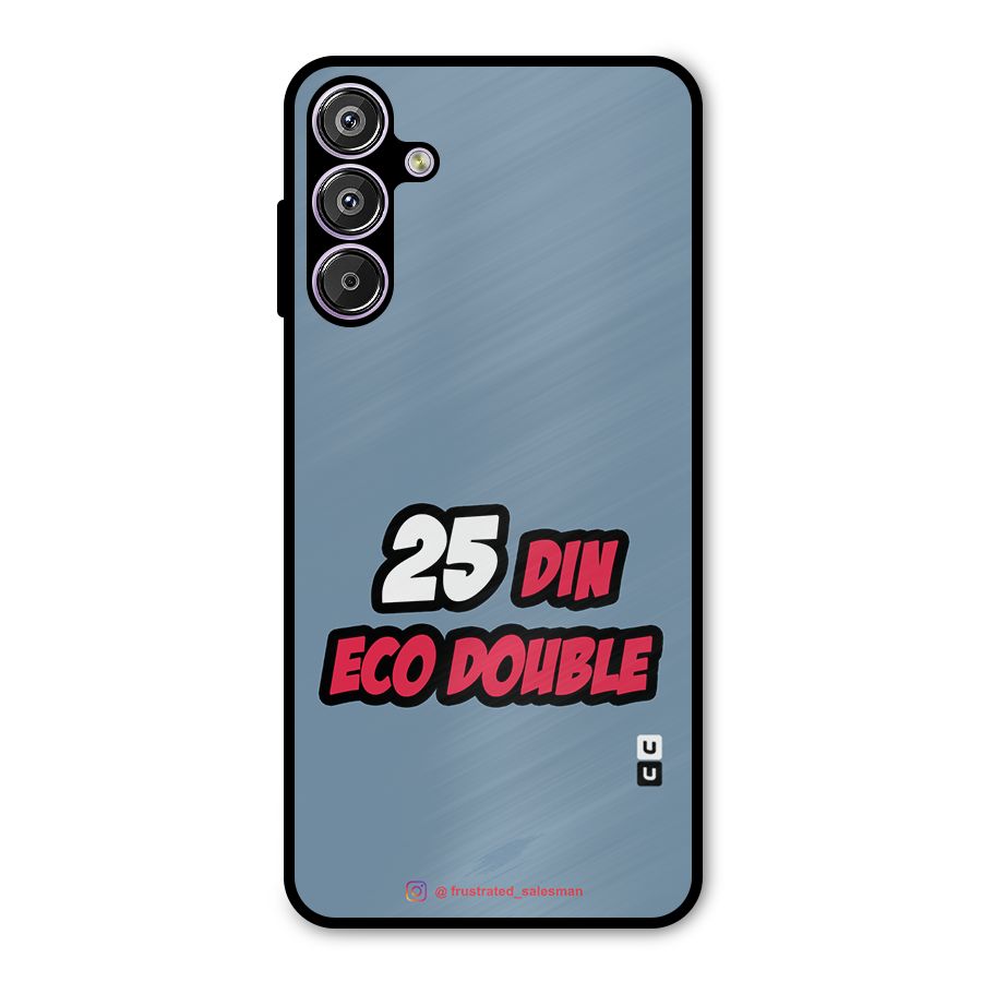 25 Din Eco Double SteelBlue Metal Back Case for Galaxy M15