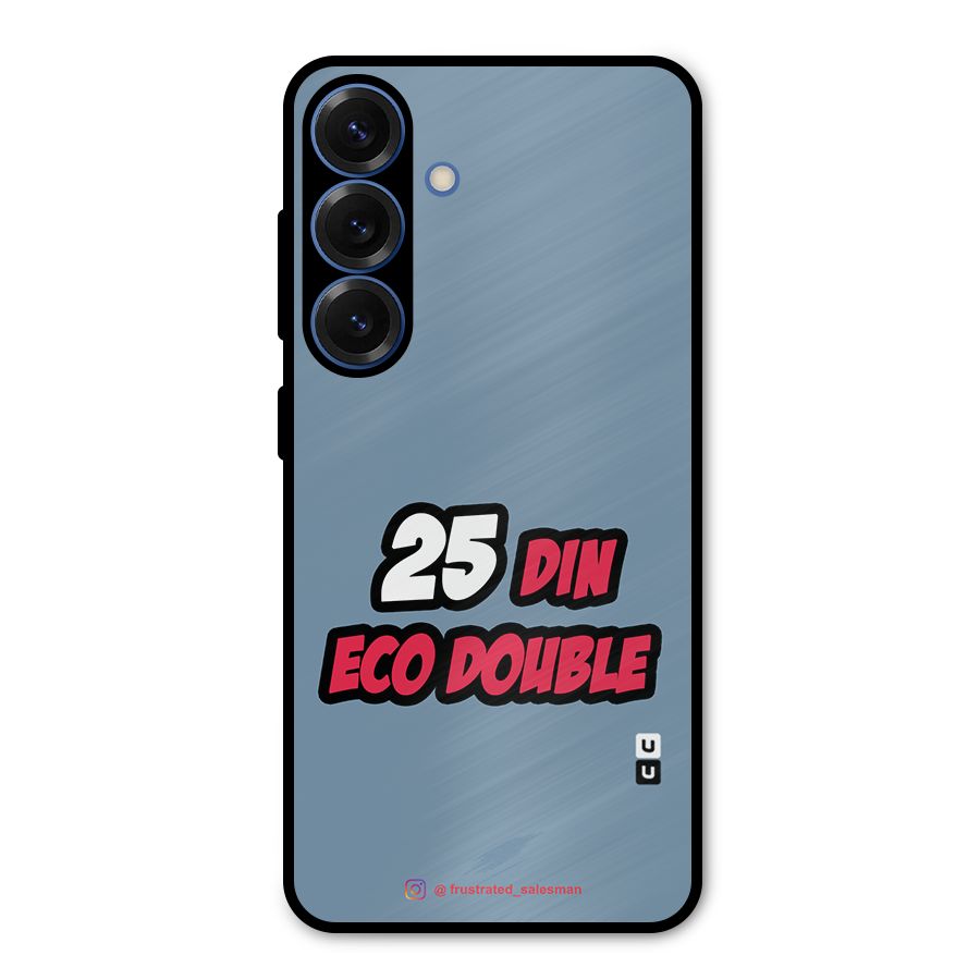 25 Din Eco Double SteelBlue Metal Back Case for Galaxy S25