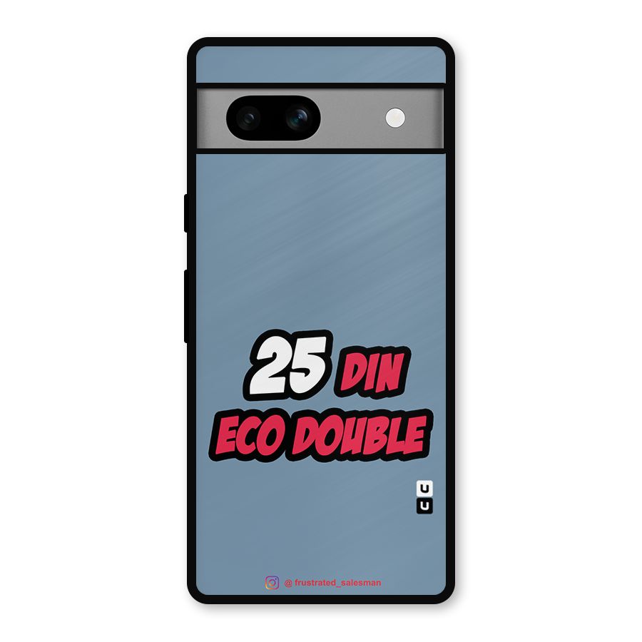 25 Din Eco Double SteelBlue Metal Back Case for Google Pixel 7a