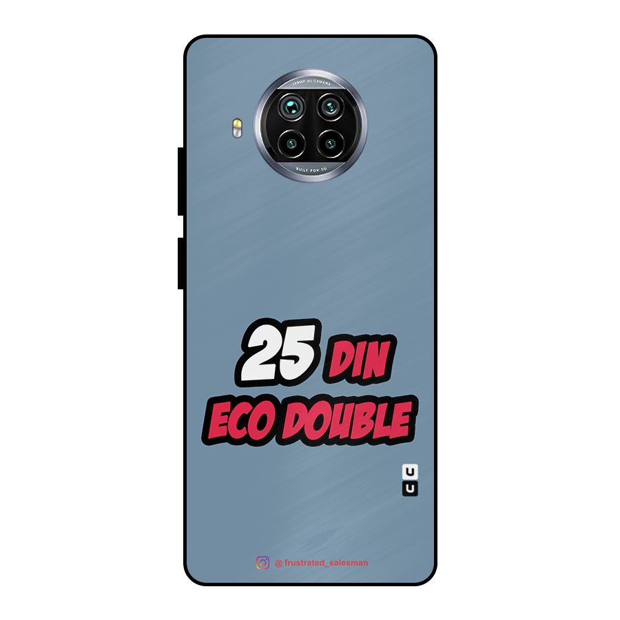 25 Din Eco Double SteelBlue Metal Back Case for Mi 10i