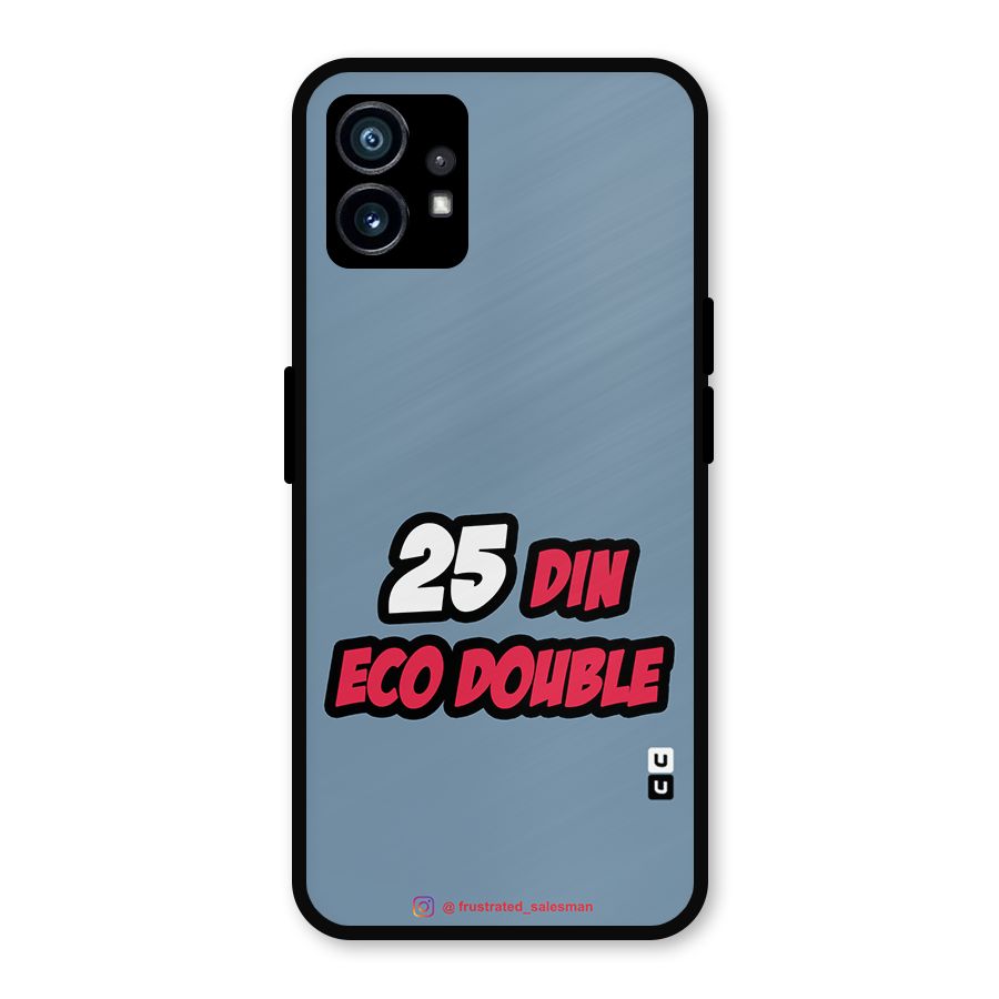 25 Din Eco Double SteelBlue Metal Back Case for Nothing Phone 1
