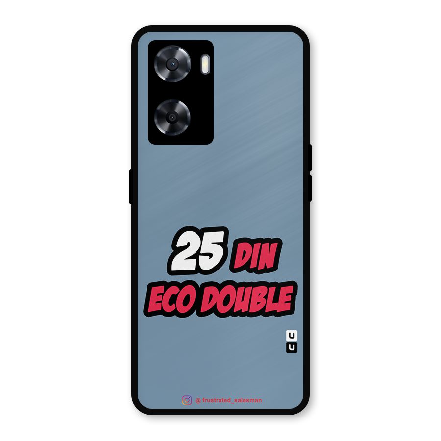 25 Din Eco Double SteelBlue Metal Back Case for OnePlus Nord N20 SE