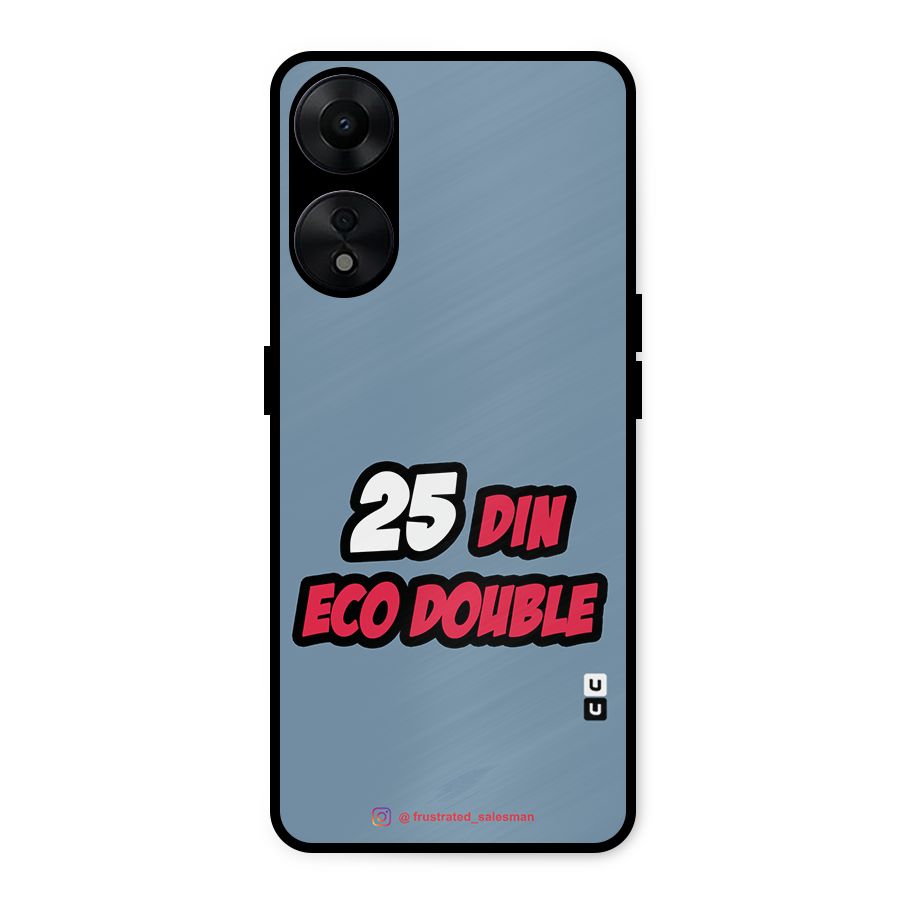 25 Din Eco Double SteelBlue Metal Back Case for Oppo A78 5G