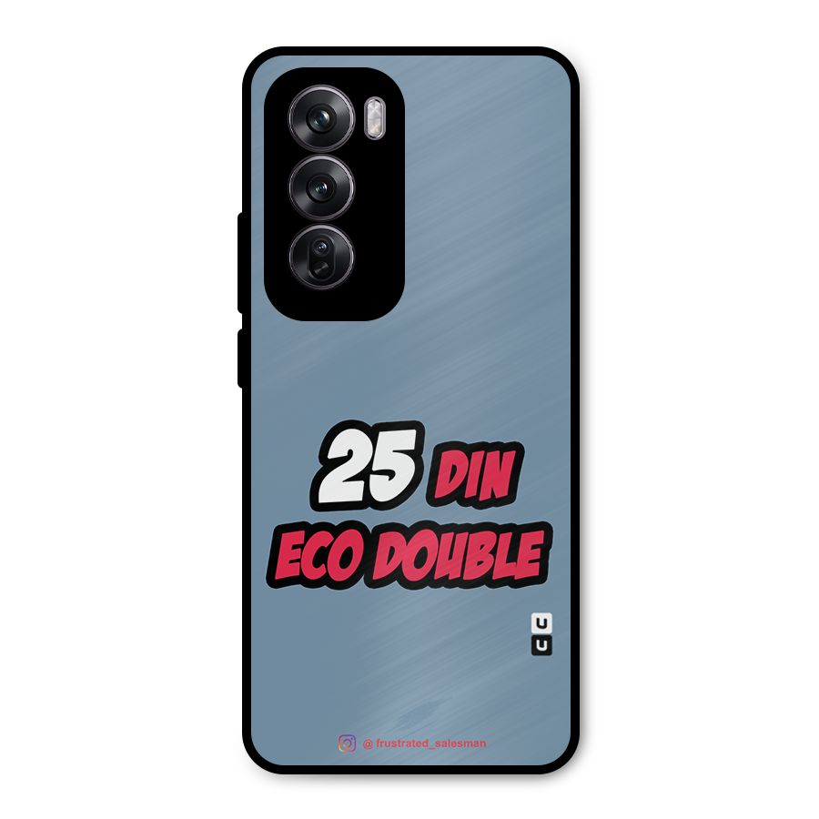 25 Din Eco Double SteelBlue Metal Back Case for Oppo Reno12 Pro