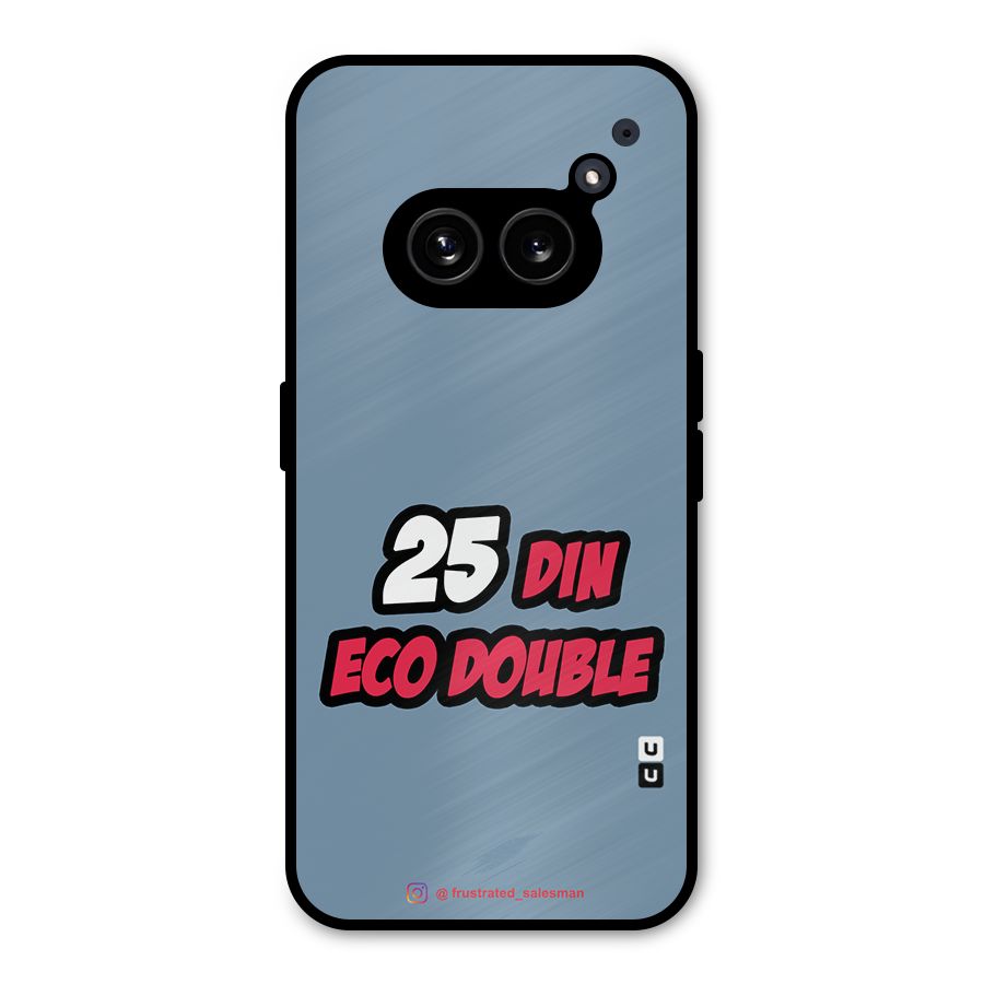 25 Din Eco Double SteelBlue Metal Back Case for Nothing Phone 2a
