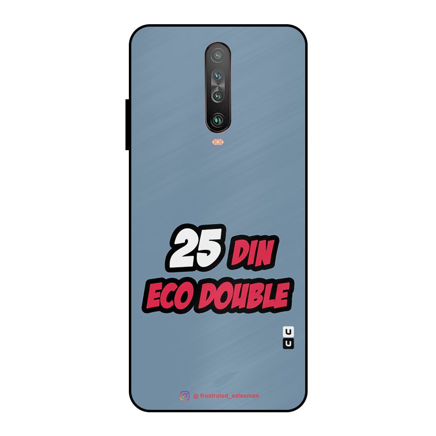 25 Din Eco Double SteelBlue Metal Back Case for Poco X2