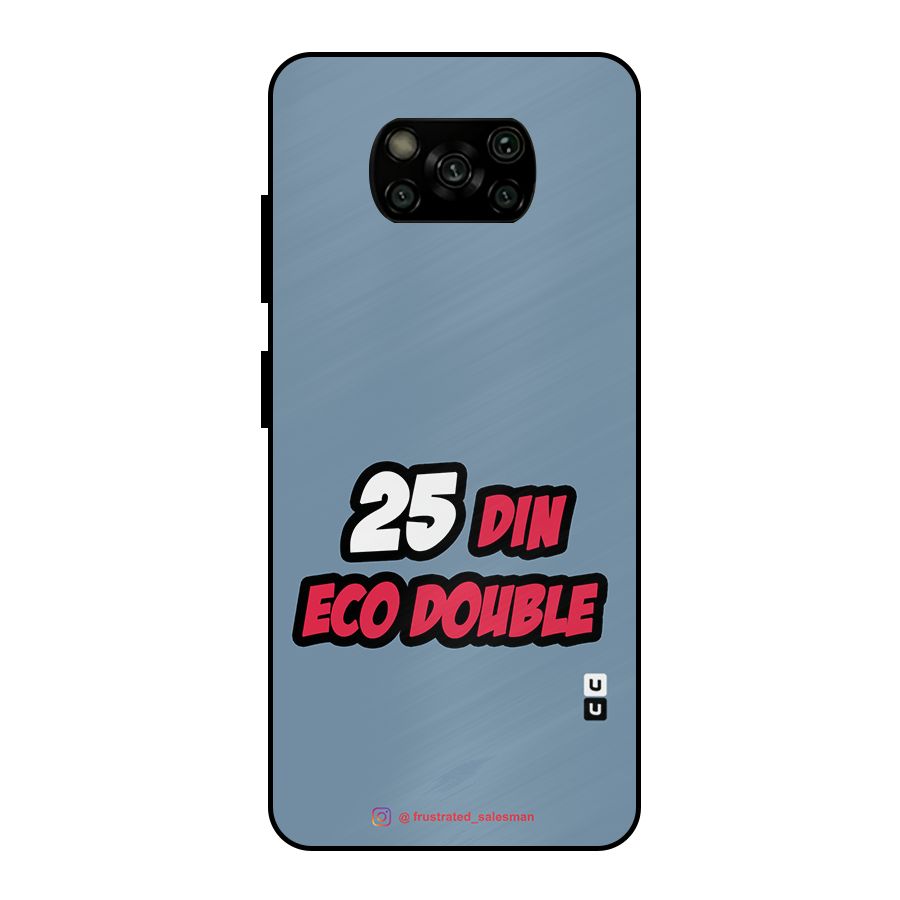 25 Din Eco Double SteelBlue Metal Back Case for Poco X3