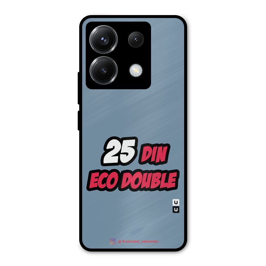 25 Din Eco Double SteelBlue Metal Back Case for Poco X6