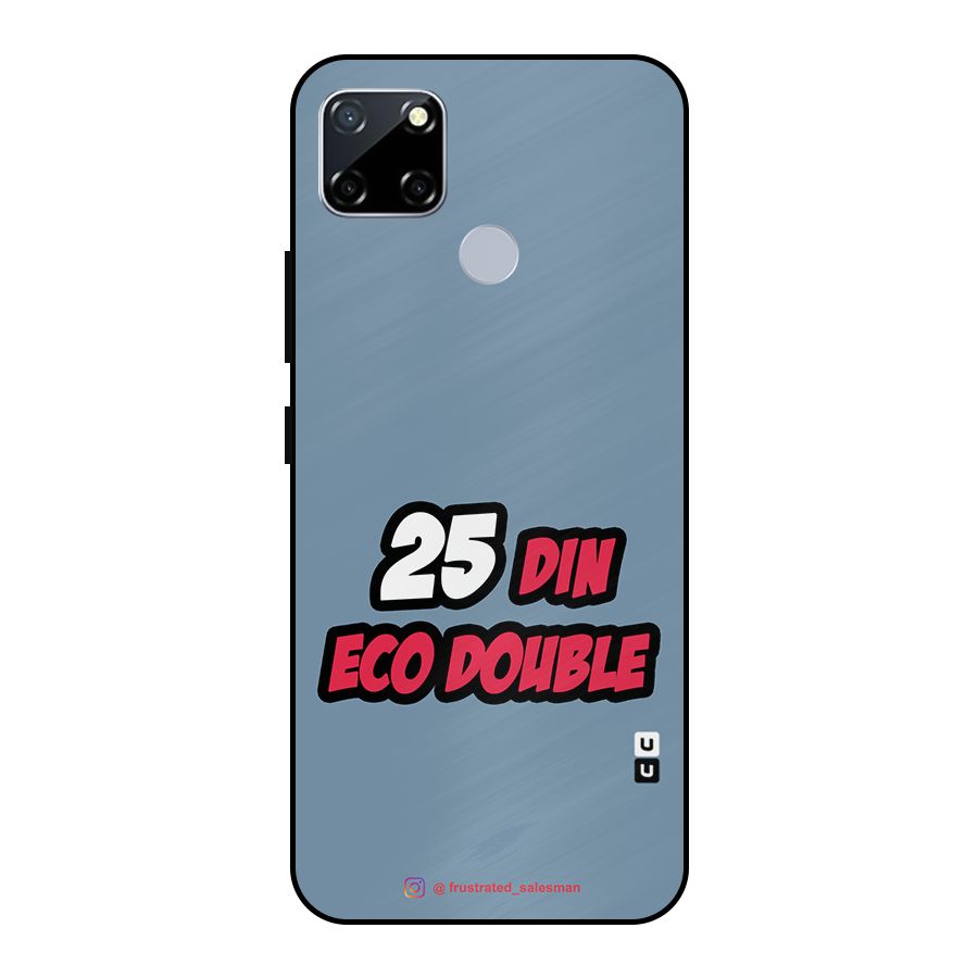 25 Din Eco Double SteelBlue Metal Back Case for Realme Narzo 30A