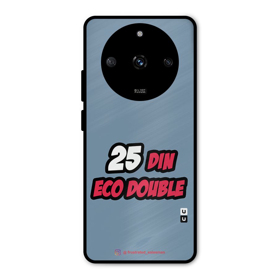 25 Din Eco Double SteelBlue Metal Back Case for Realme Narzo 60 5G
